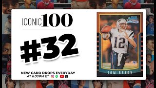 Iconic 100 Countdown | #32 - 2000 Bowman Chrome Tom Brady