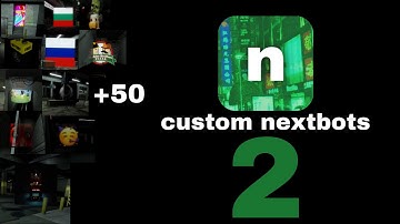 custom nextbots i made in nico’s nextbots 2