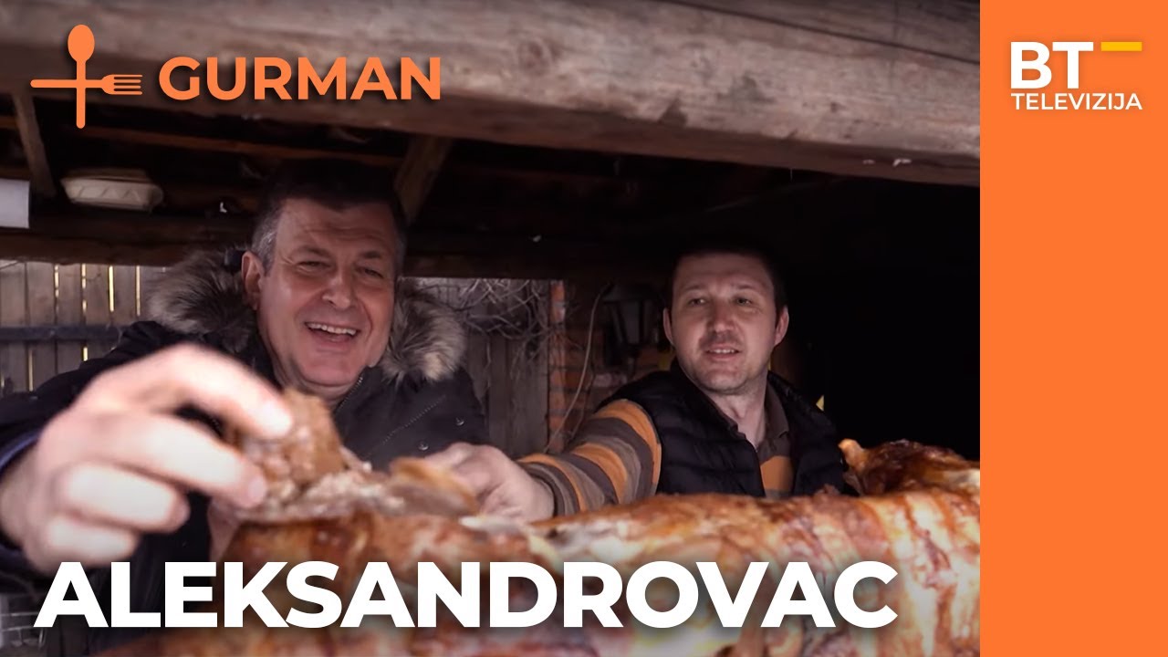 EMISIJA   GURMAN   S04 EP15    ALEKSANDROVAC Balkantrip TV