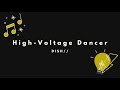 DISH// - High-Voltage Dancer (Kan/Rom/Eng Lyrics)