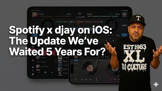 "Spotify x djay on iOS: The Update We’ve Waited 5 Years For" - DFW DJ School screenshot 2