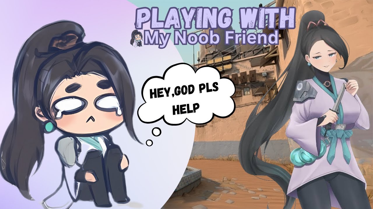 Playing Valorant with My Noob Friend 😂 | Fun Gameplay