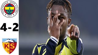 Fenerbahçe 4-2 Kayseri̇spor Maç Özeti̇ & Ler Trendyol Süper Lig 2025
