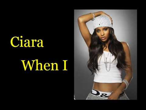 Ciara - When I