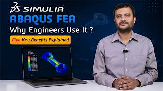 Benefits of ABAQUS FEA | SIMULIA | Conceptia Konnect
