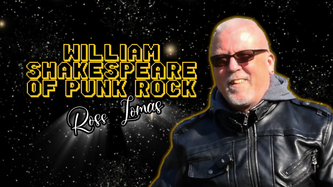 Shakespeare of Punk Rock Ross Lomas from GBH