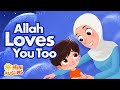 Muslim lullaby for kids  allah loves you too  minimuslims