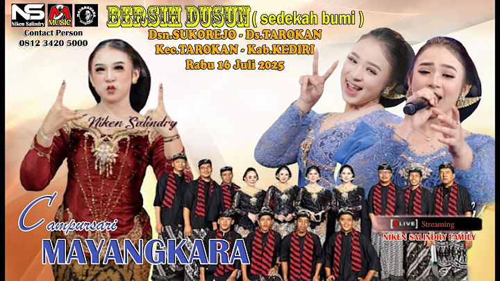 LIVE CAMPURSARI MAYANGKARA NIKEN SALINDRY  || sukorejo tarokan kediri 16 juli 2025