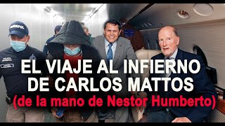 EL VIAJE AL INFIERNO DE CARLOS MATTOS