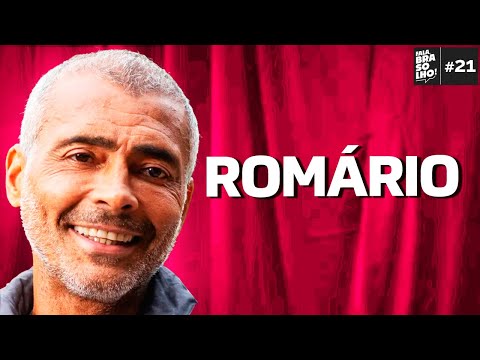 ROMÁRIO - Fala, Brasólho! #21