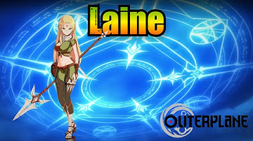 Laine (Skills & Voice Lines) - Outerplane