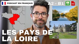 La région Pays de la Loire #161 | Français COURANT. Compréhension A2 - B1