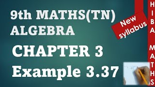 9th maths chapter 3 example 3.37 tn samacheer hiba maths