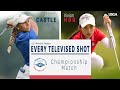 2021 U.S. Women's Amateur Final: Every Televised Shot