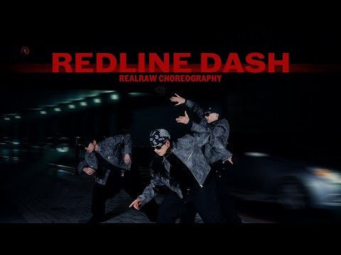 SKRILLEX - <strong>REDLINE</strong> DASH / REALRAW Choreography