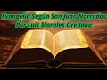 Evangelio según san juan  Narrados por el Locutor Guatemalteco Luis Morales Orellana