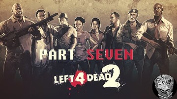 Left 4 Dead 2 (PART 7) [The Port - The Passing] w/Kaito