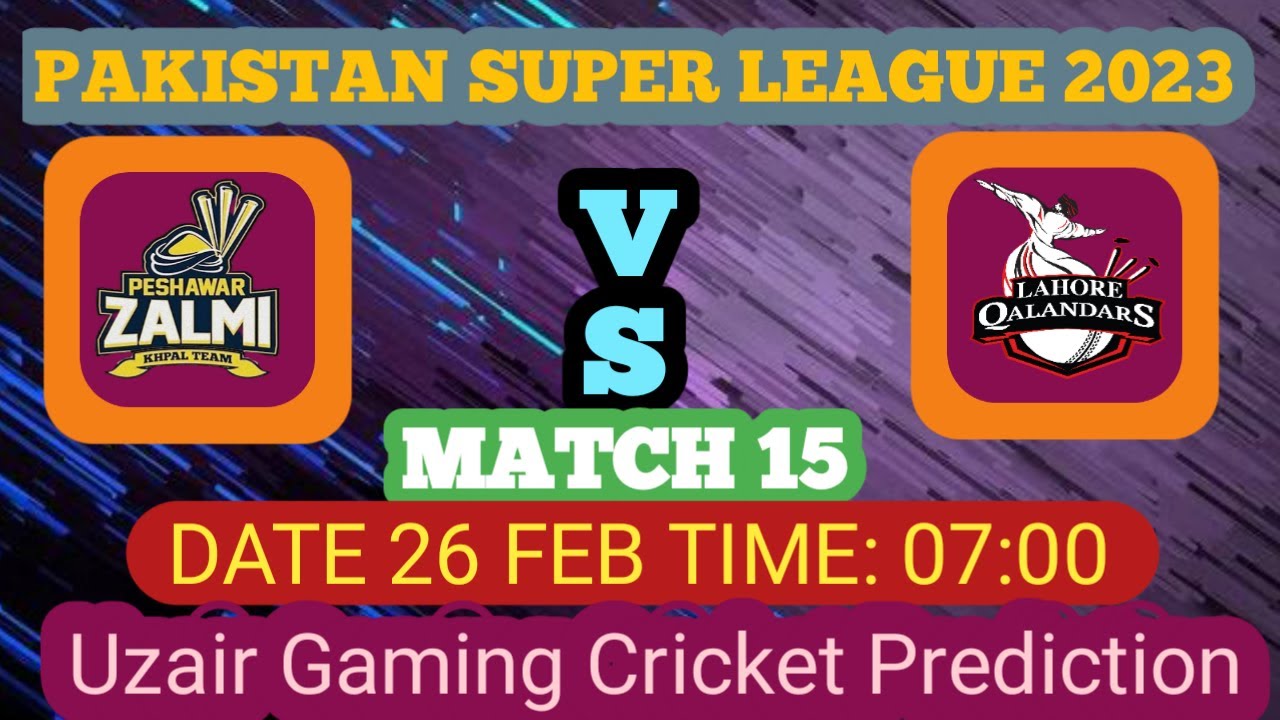LHQ VS PSZ MATCH 15 PSL 8 2023