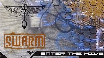 Swarm - Enter The Hive - 2003