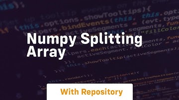 numpy splitting array