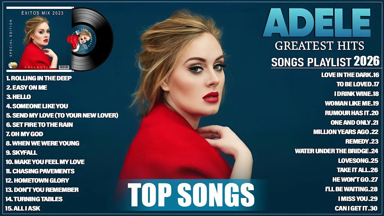 Top ADELE Songs Playlist 2026 💚 ADELE Greatest Hits Collection Of All Time #8