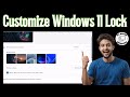 How To Change Lockscreen On Windows 11 | Customize Your PC (2026)