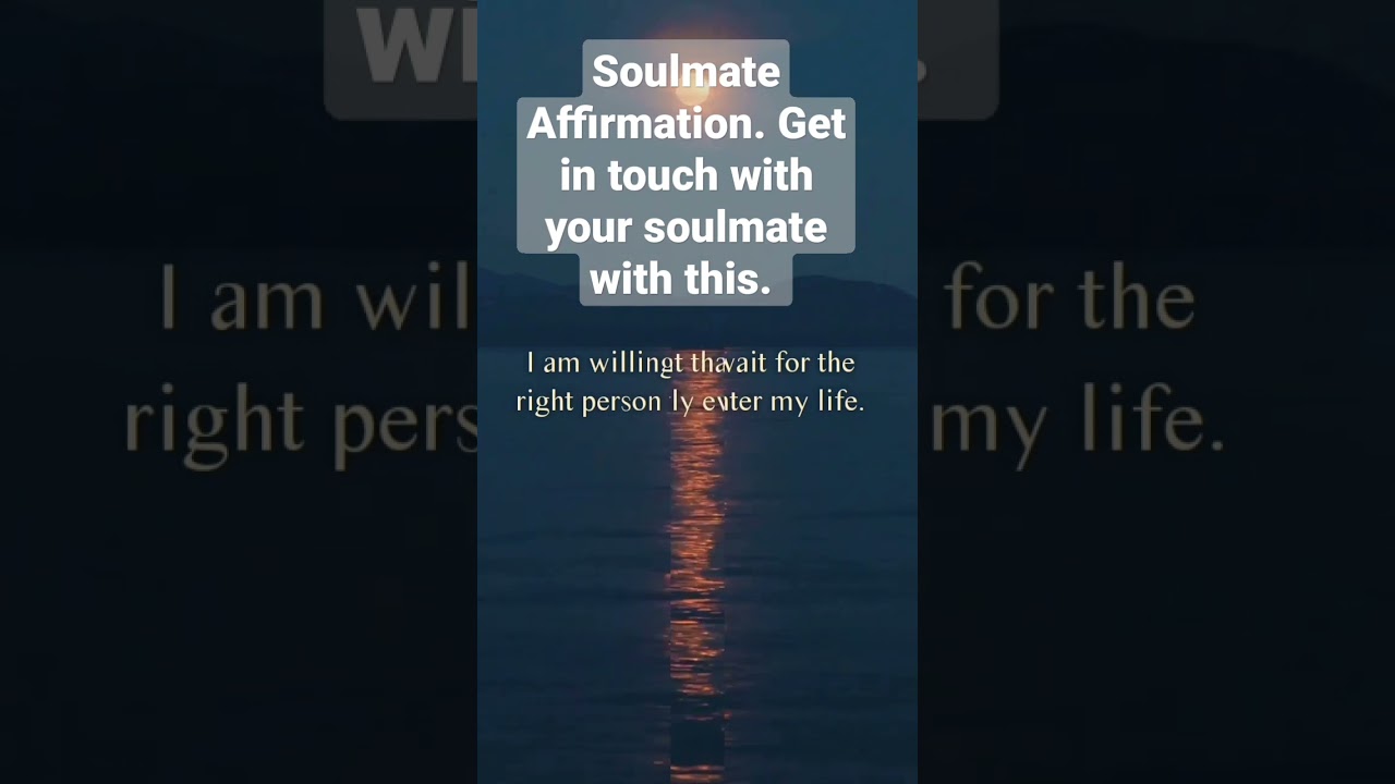 Get in touch with your soulmate while listening to this.