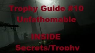 Unfathomable: Trophy Guide | INSIDE