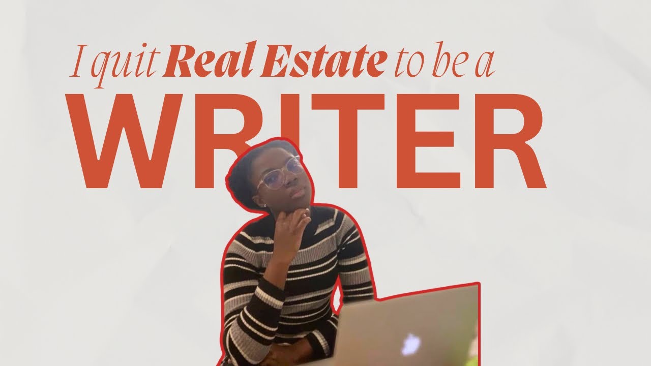 From Real Estate to Full-Time Writer – My Story