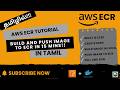 🔥 AWS ECR Explained with Python Example | Push and Pull Docker Image Step by Step | In Tamil [2025]