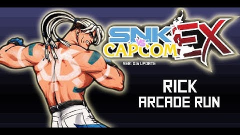 SvC EX | Rick Arcade Playthrough | M.U.G.E.N / I.K.E.M.E.N Game