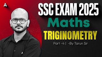 SSC Maths Trigonometry | SSC CGL/CHSL/CPO/GD Maths Classes 2025 | Maths By Tarun sir