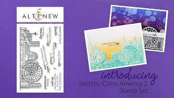 Altenew Stamps Intro - Sketchy Cities America 2