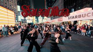 [DANCE IN PUBLIC NYC] LISA (리사) - SaWaDiKa (สวัสดีค่ะ) Cover by F4MX