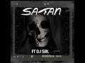 Satan  official music   ft dj srl  album o satan