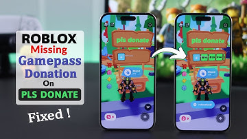 Fix - Missing Gamepass Donation Buttons in Pls Donate on iPhone or iPad