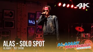 [4K] 04. Alas - Solo Spot | ALAMAT HANGOUT at Viva Cafe (1st Show) APRIL 28, 2024