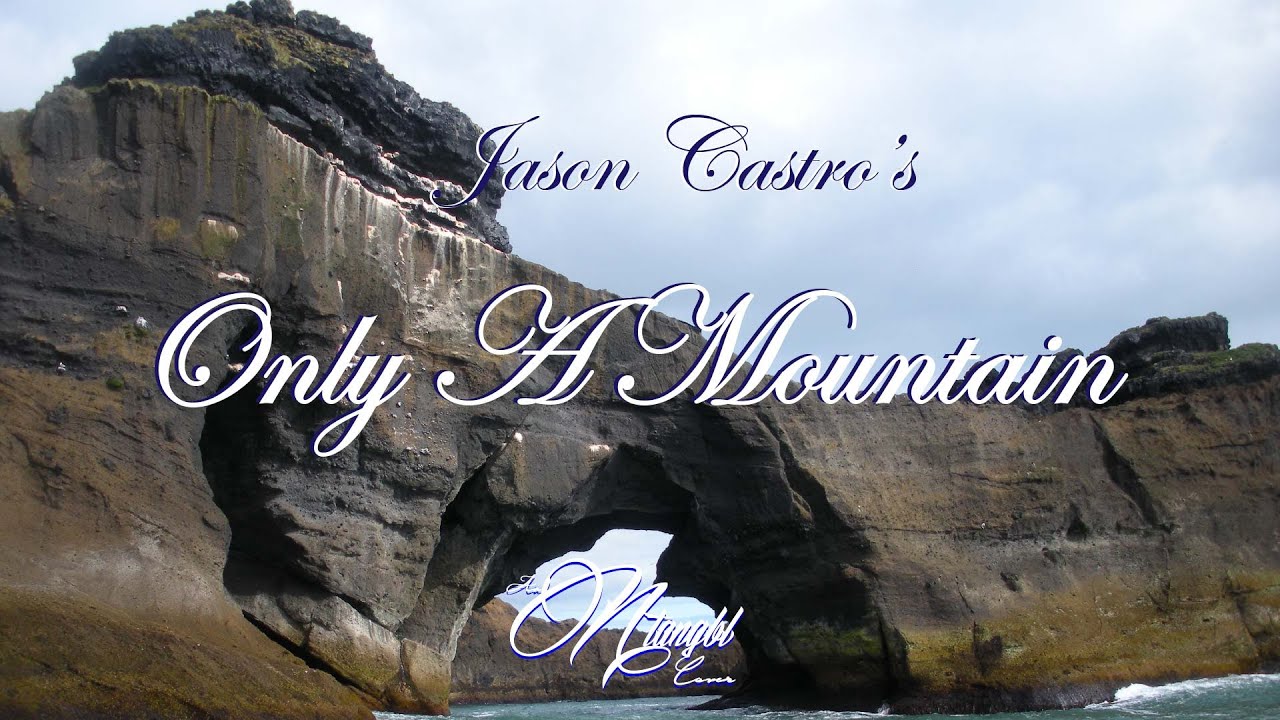 Only A Mountain  - Jason Castro (Ntangbl Cover 2015)
