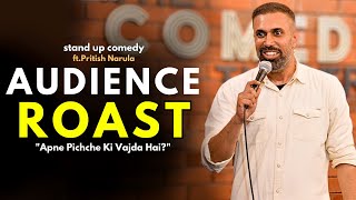 Picche Kya Bajta Hai - Hindi Stand Up Comedy Ft. Pritish Narula |