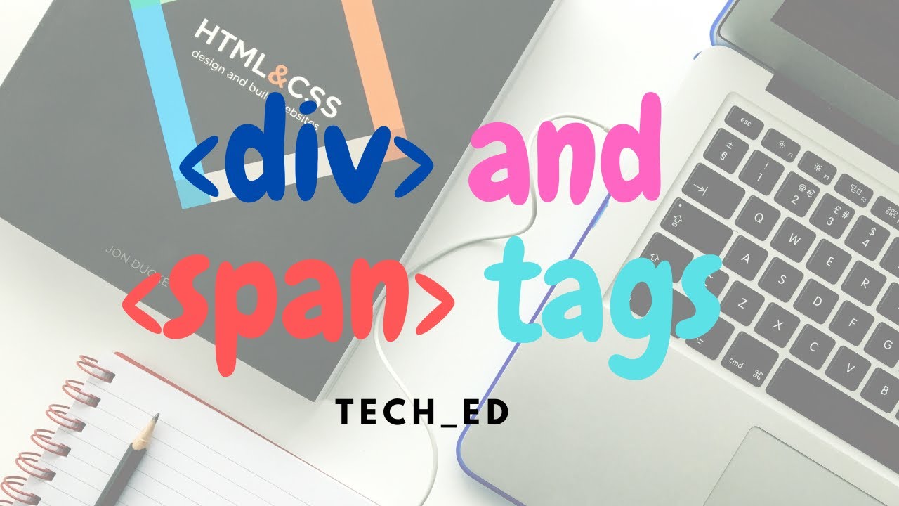 How to use DIV AND SPAN tags in HTML | Learn in 5 Minutes 👦🏻 - YouTube