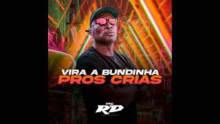 Vira a Bundinha Pros Crias