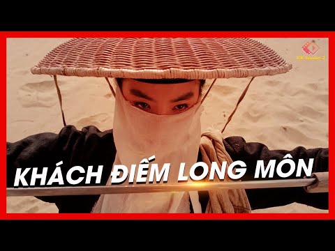 #2023 【Lồng Tiếng】Khách Điếm Long Môn | Phim Chiếu Rạp Hay Nhất, Phim Mới Hay Nhất 2023