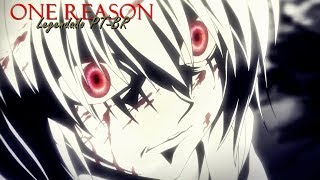 「AMV」 - One reason (Legendado)