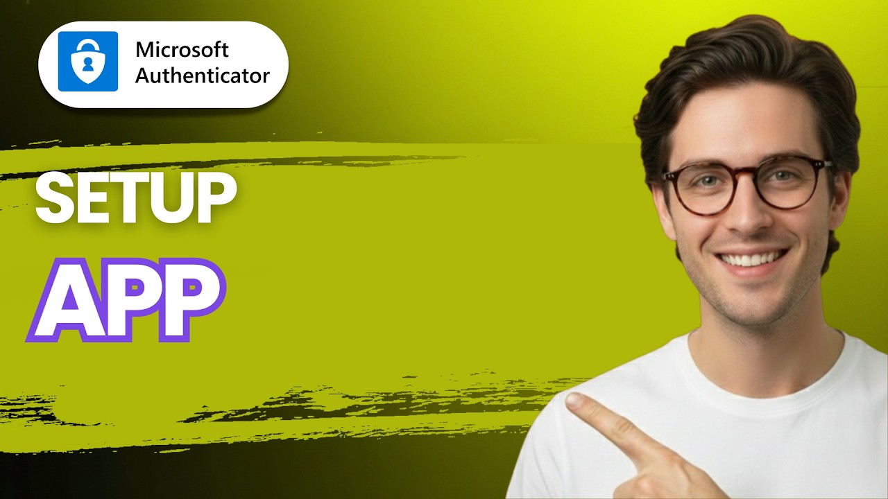 How to Setup Microsoft Authenticator App [2026 Full Guide] - YouTube