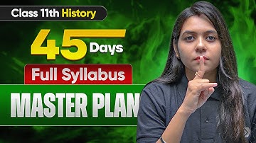 Class 11 History Full Syllabus in 45 Days 😱 | Topper Strategy | Ayushi Ma’am