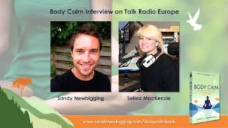 Body Calm Interview with Sandy Newbigging on Talk Radio Europe - November 2015 screenshot 2