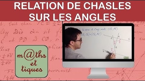 Appliquer la relation de Chasles sur les angles - Première S