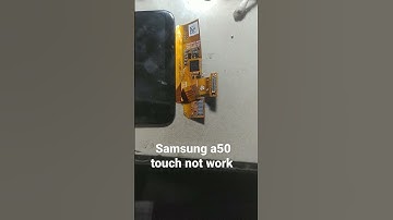 Samsung A50 touch not working