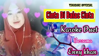 Cinta Di Balas Cinta || Yus Yunus ft Murni Chania || Cover Karaoke || Ennykhan