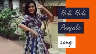 Holi Holi Gidhe Vich Nach Patlo | Punjabi new song | latest Punjabi song | new whatsapp satus